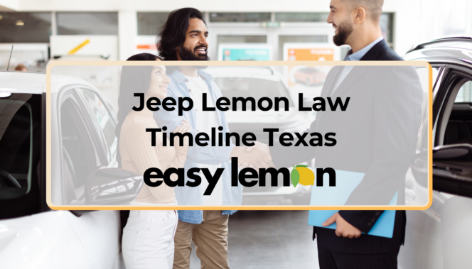 Jeep Lemon Law Timeline Texas