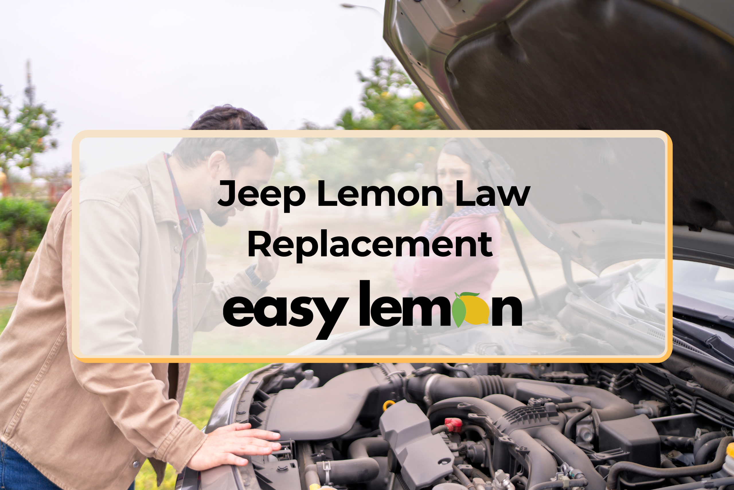 jeep lemon law replacement for defective jeep vehicle