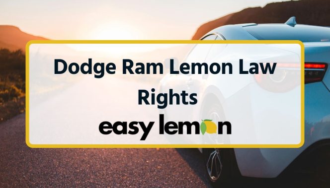 Dodge Ram Lemon Law Rights