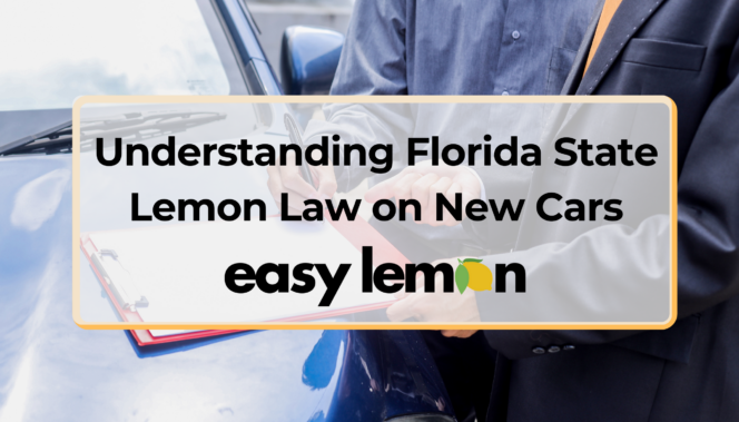 Understanding Florida State Lemon Law on New Cars 2026