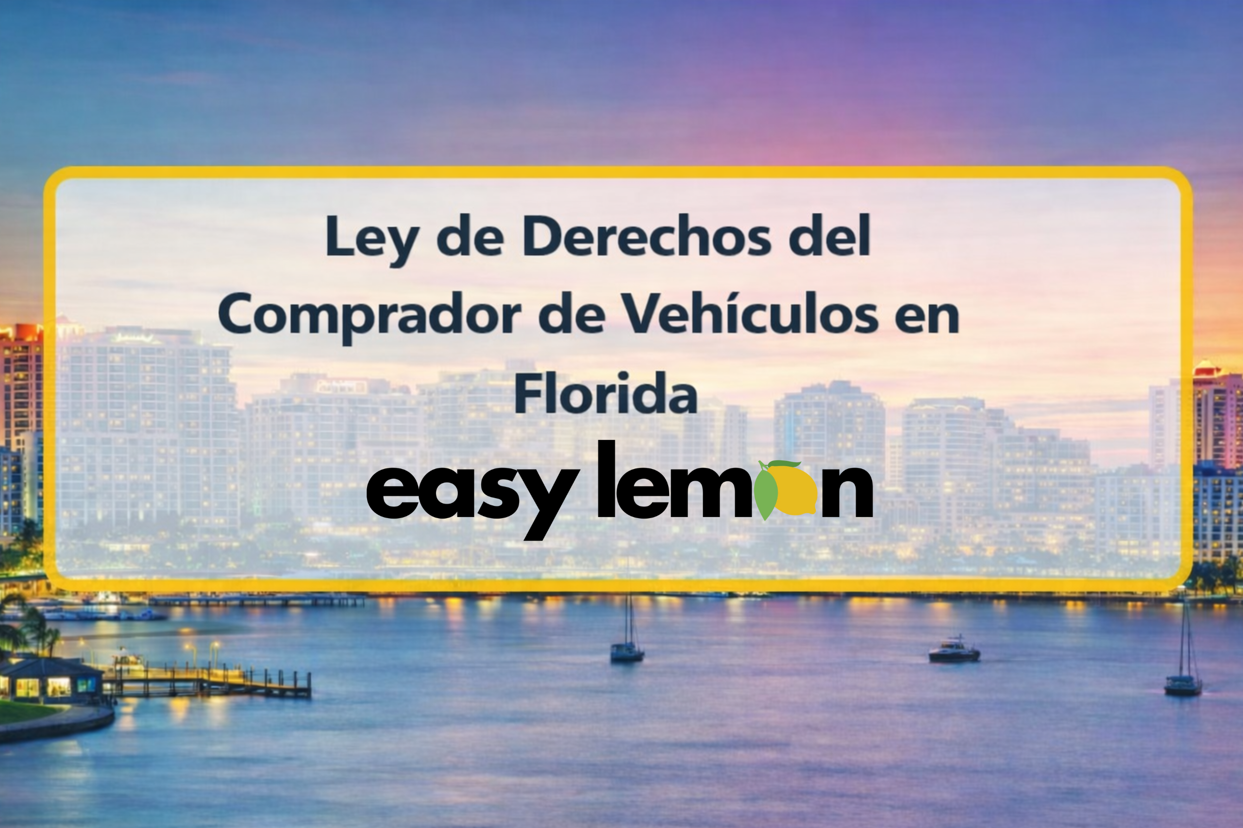 ley de derechos del comprador de vehículos en florida