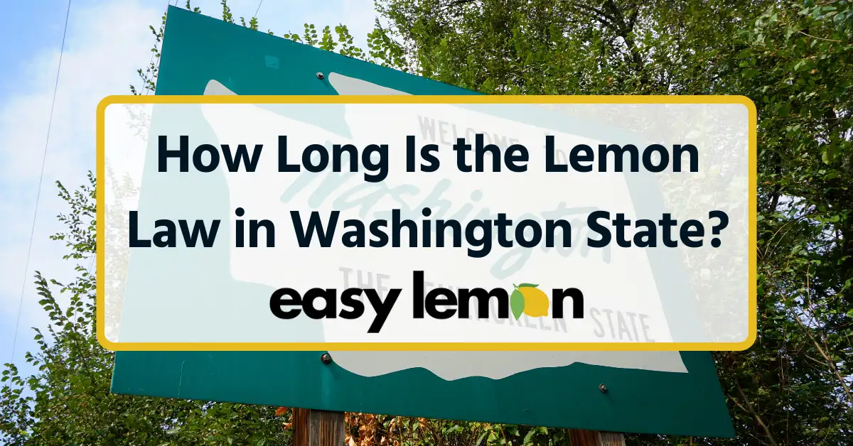 how long is the lemon law in washington state