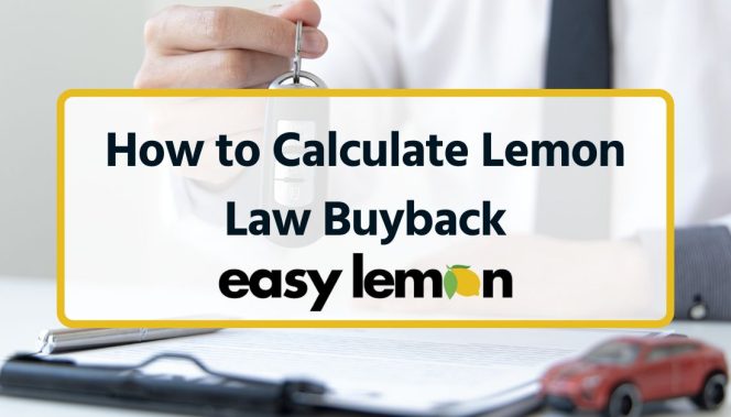 How to Calculate Lemon Law Buyback