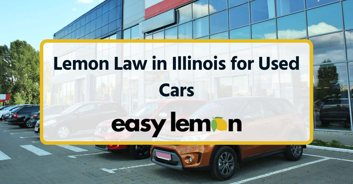 lemon law in illinois for used cars