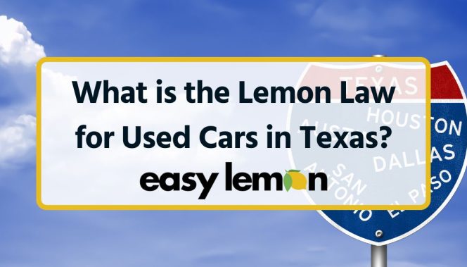 What is the Lemon Law for Used Cars in Texas?